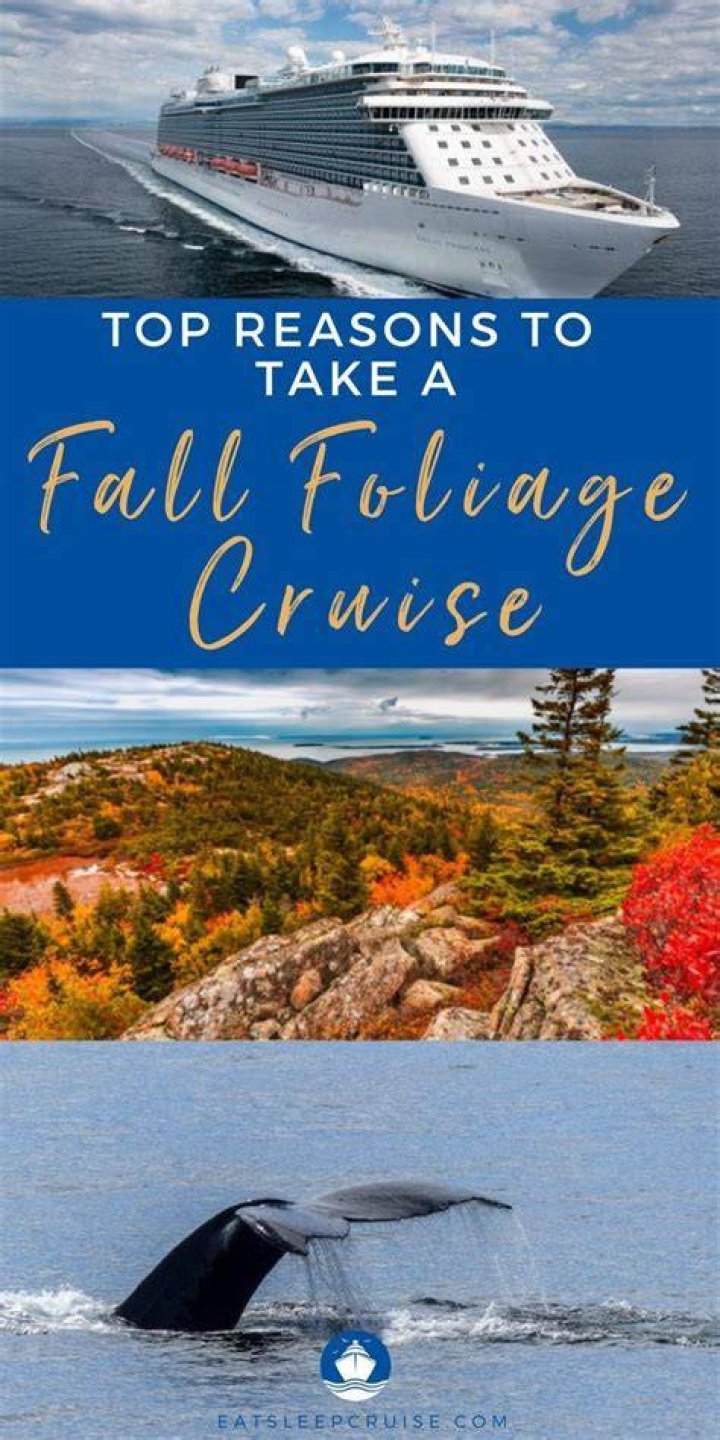 Best Fall Foliage Cruise Destinations